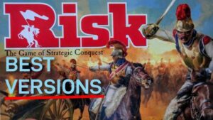 Best Versions of Risk Board Game